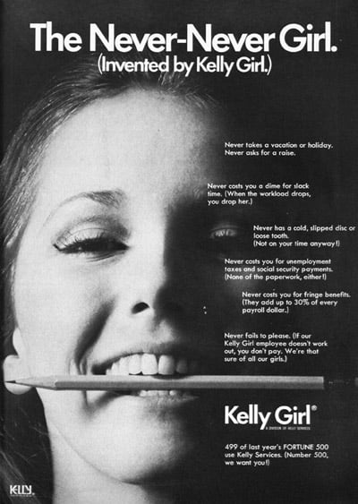 A Kelly Girl advertisement for 'The Never-Never Girl.' (Source: The Office, January 1971, p. 19 via Erin Hatton) | <a href='https://www.documentcloud.org/documents/717839-kelly-services-never-never-girl-ad-from-1971.html'>Larger version</a>