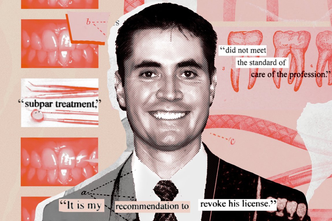 Collage of a smiling man in a suit and tie surrounded by images of dental tools, photos and diagrams of teeth, and the text: “It is my recommendation to revoke his license,” “subpar treatment” and “did not meet the standard of care of the profession.”